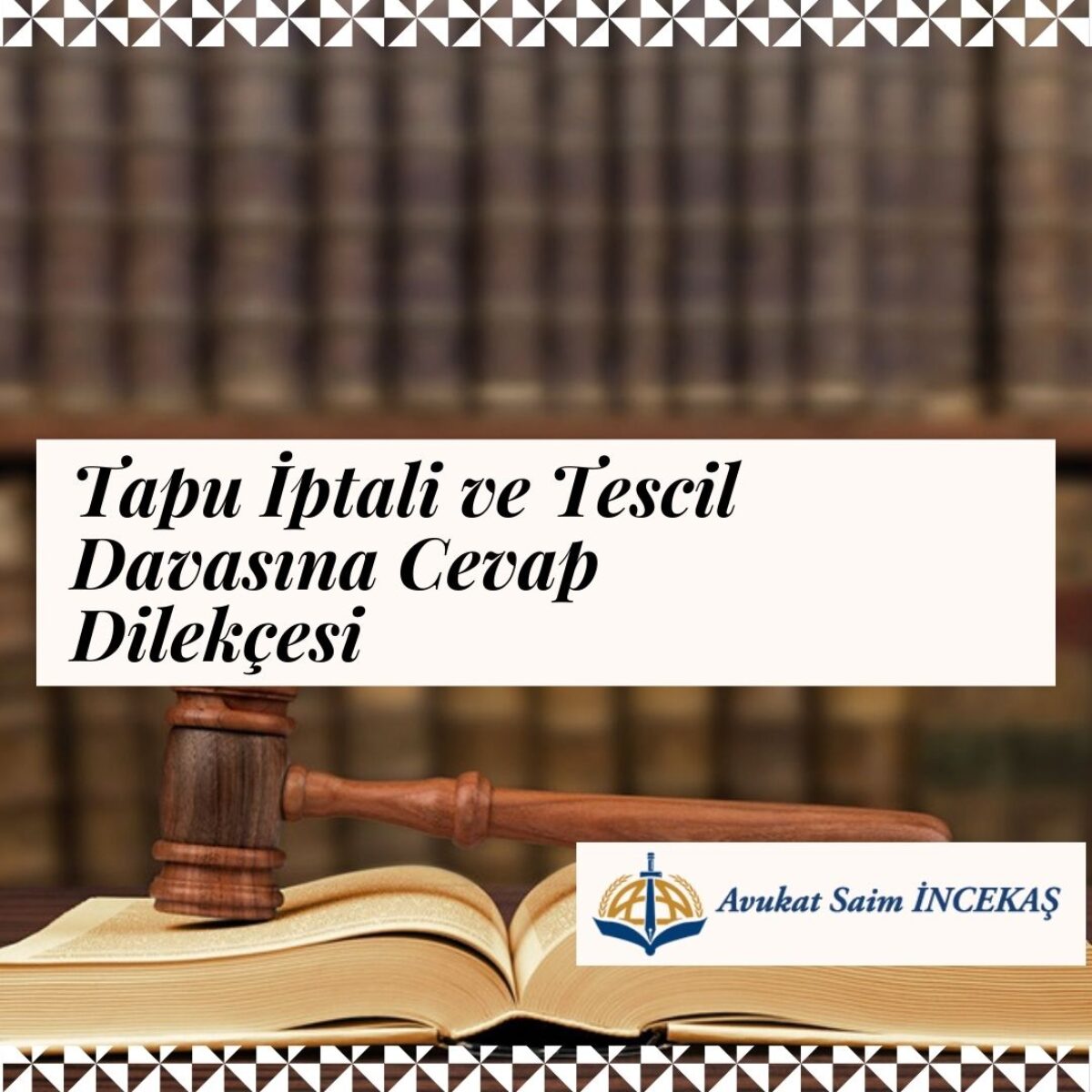 Tapu Iptali Ve Tescil Davasina Cevap Dilekcesi Adana Incekas Hukuk Burosu