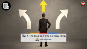 Hisseli Tapu Sahiplerine Kritik Uyarı: Ön Alım Kuralları Değişti