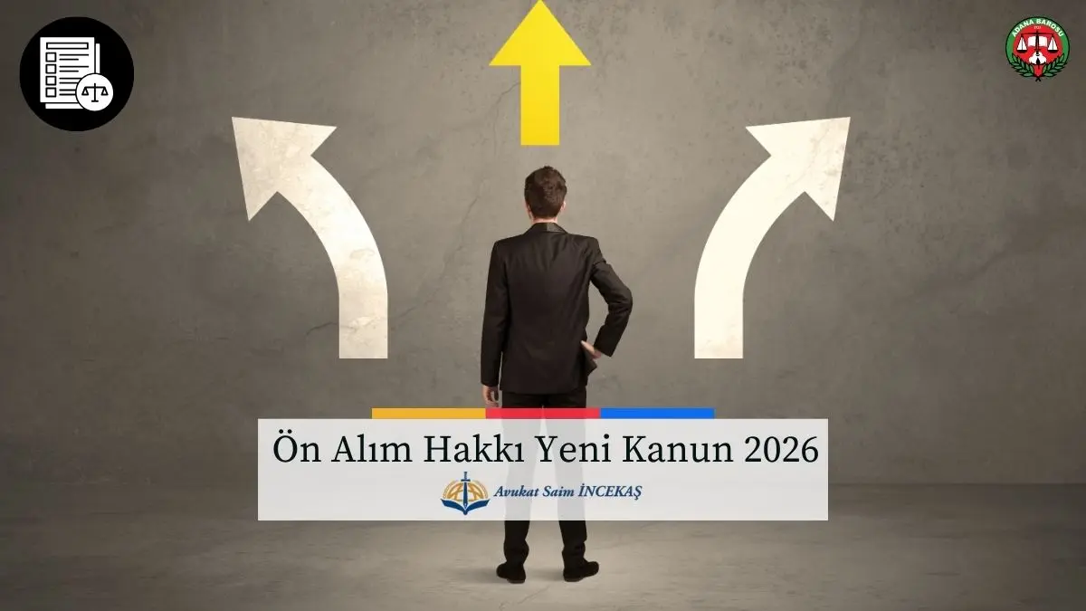 Ön Alım Hakkı Yeni Kanun 2026 hakkında görsel